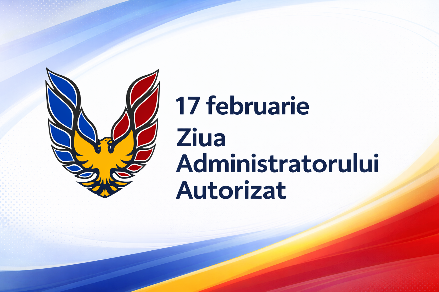 Mesaj cu prilejul Zilei Profesionale a Administratorului Autorizat – 17 februarie Image
